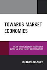 Towards Market Economies