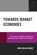 Towards Market Economies