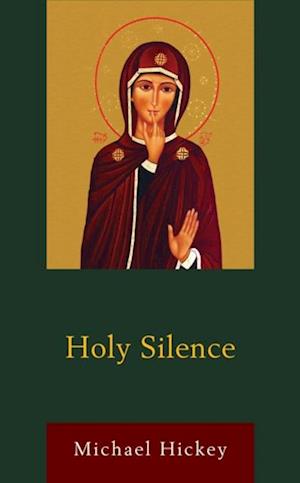 Holy Silence