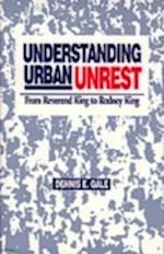 Understanding Urban Unrest