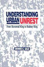 Understanding Urban Unrest