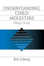 Understanding Child Molesters