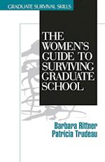The Women's Guide to Surviving Graduate School