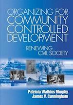 Organizing for Community Controlled Development
