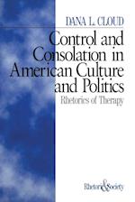 Control and Consolation in American Culture and Politics