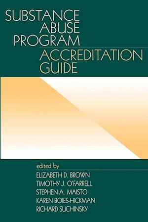 Substance Abuse Program Accreditation Guide