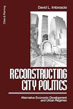 Reconstructing City Politics