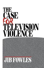 The Case for Television Violence