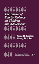 The Impact of Family Violence on Children and Adolescents