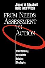 From Needs Assessment to Action
