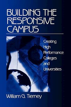 Building the Responsive Campus