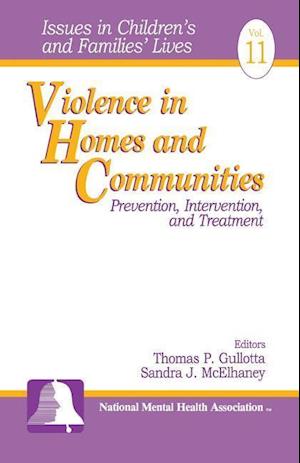 Violence in Homes and Communities