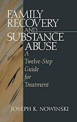Family Recovery and Substance Abuse