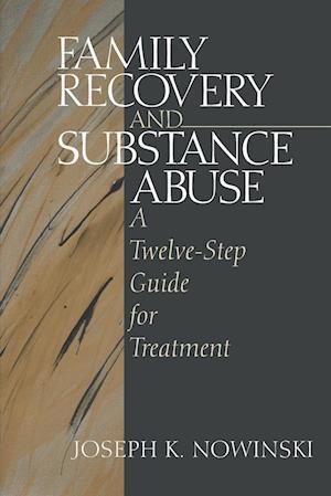 Family Recovery and Substance Abuse