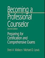 Becoming a Professional Counselor