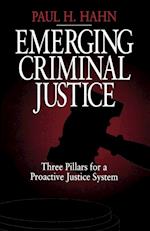 Emerging Criminal Justice