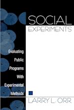 Social Experiments