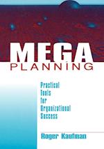 Mega Planning