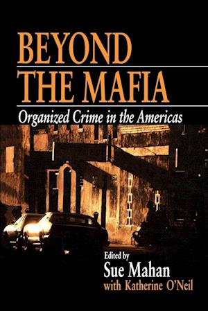 Beyond the Mafia