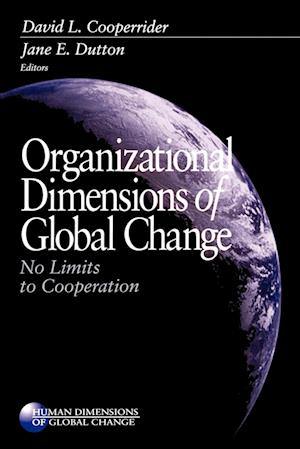 Organizational Dimensions of Global Change