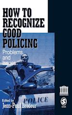 How To Recognize Good Policing