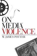 On Media Violence