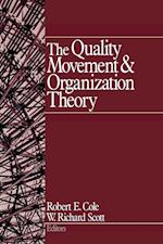 The Quality Movement and Organization Theory