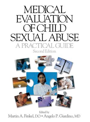 Medical Evaluation of Child Sexual Abuse