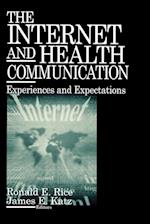 The Internet and Health Communication