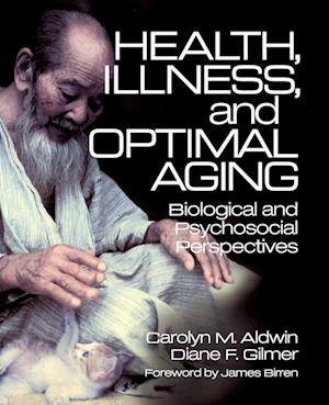 Health, Illness, and Optimal Aging