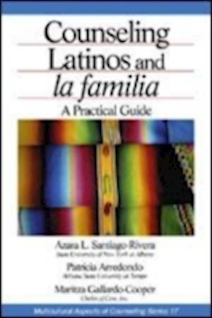 Counseling Latinos and la familia