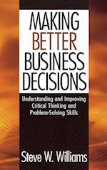Making Better Business Decisions