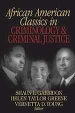 African American Classics in Criminology and Criminal Justice