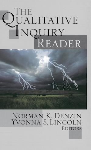 The Qualitative Inquiry Reader