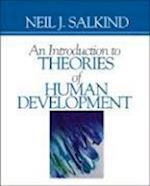 An Introduction to Theories of Human Development