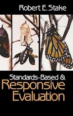 Standards-Based and Responsive Evaluation