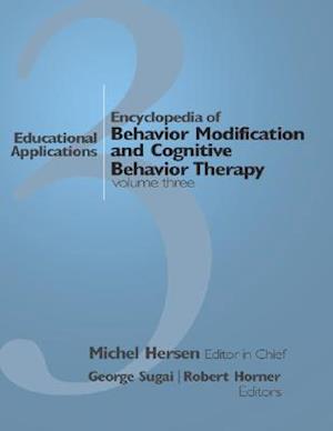 Encyclopedia of Behavior Modification and Cognitive Behavior Therapy