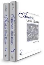 Encyclopedia of American Urban History