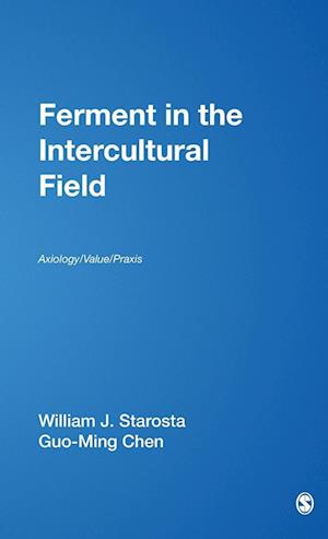 Ferment in the Intercultural Field