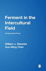 Ferment in the Intercultural Field