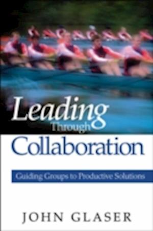 Leading Through Collaboration