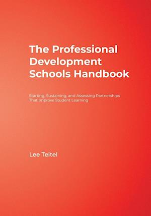 The Professional Development Schools Handbook