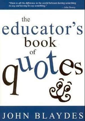 The Educator's Book of Quotes