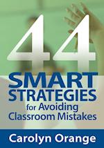 44 Smart Strategies for Avoiding Classroom Mistakes