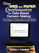 Using Web and Paper Questionnaires for Data-Based Decision Making