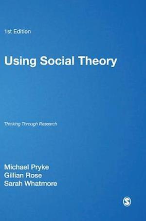 Using Social Theory