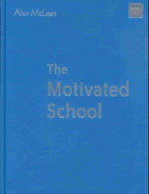 The Motivated School