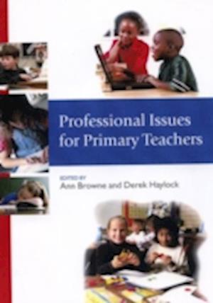 Professional Issues for Primary Teachers