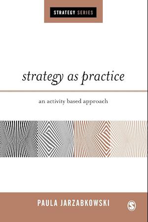 Strategy as Practice