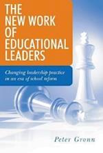 The New Work of Educational Leaders